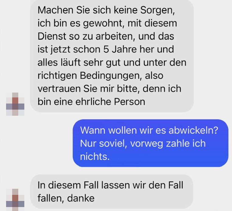 Glück gehabt: Nach Abbruch der Konversation wurden die SO-Leserreporter nicht bedroht.